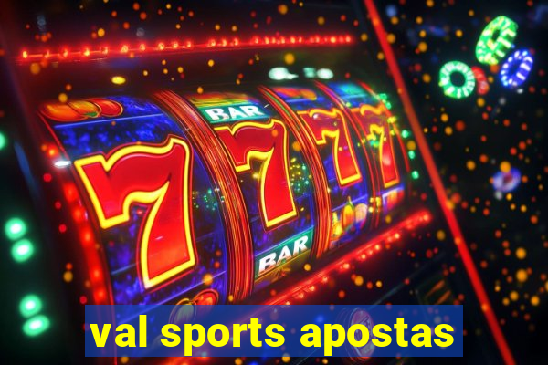 val sports apostas